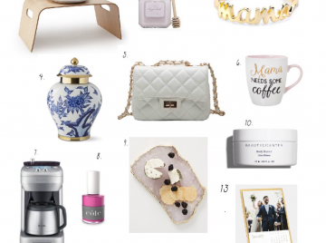 mother's day gift guide. gifts for mom. gifts for her. Gifts for new moms
