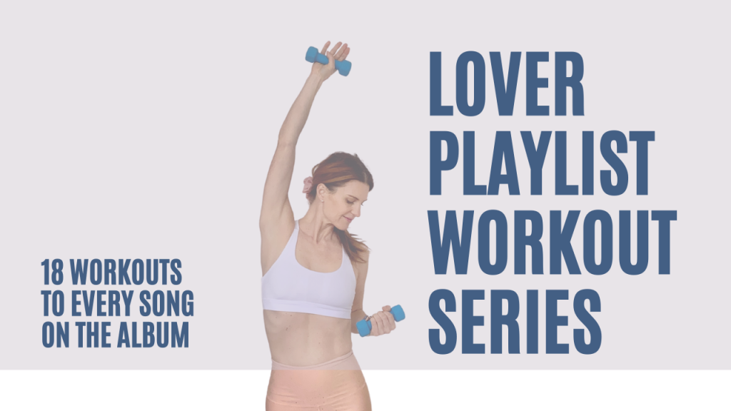 at home workout. Taylor Swift's Lover Album workout playlist. workouts to Taylor Swift songs